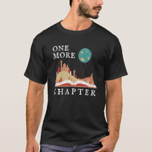 Camiseta Un Capítulo Más Libros Lector de Lecturas Mágicas