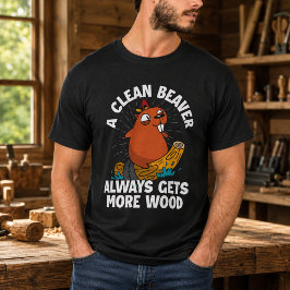 Camiseta Un castor limpio siempre consigue más madera