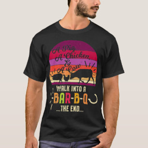 Camiseta Un Cerdo Un Pollo Una Vaca Camina A Un BarBQ El Fi