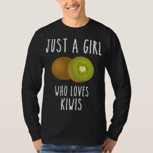 Camiseta Un chica al que le encanta la fruta kiwi fruto del