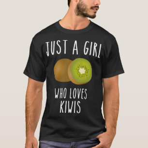 Camiseta Un chica al que le encanta la fruta kiwi fruto del