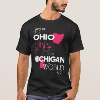 Camiseta Un Chica de Ohio en un mundo de Michigan