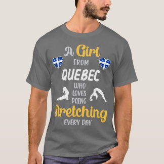 Camiseta Un Chica de Quebec al que le encanta hacer streami