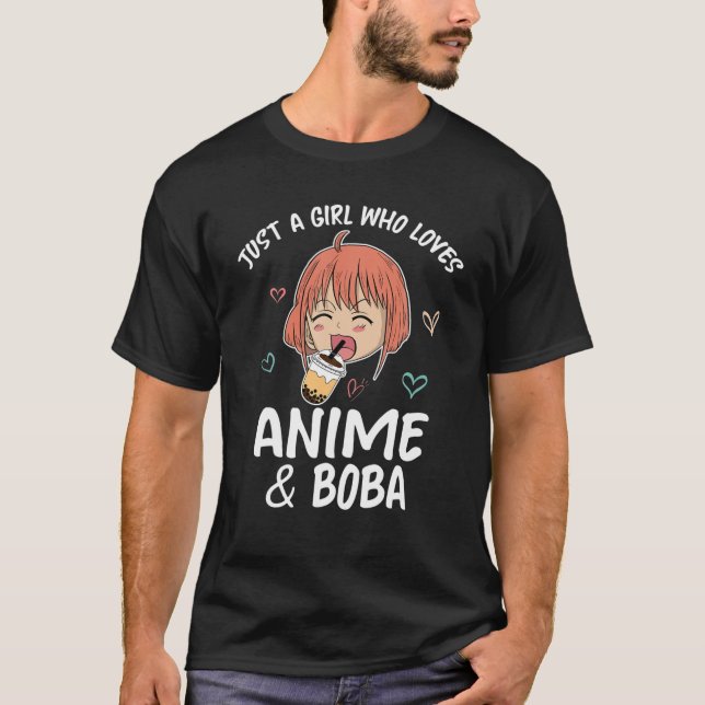 Camiseta Un Chica Que Ama A Anime Y Boba Tapioca Perlas (Anverso)