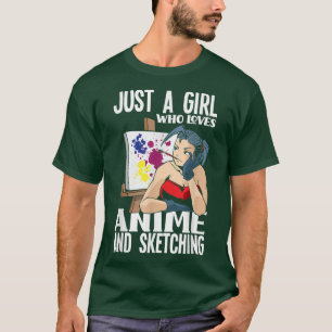 Camiseta Un Chica Que Ama A Anime Y Esboza Divertido Anime