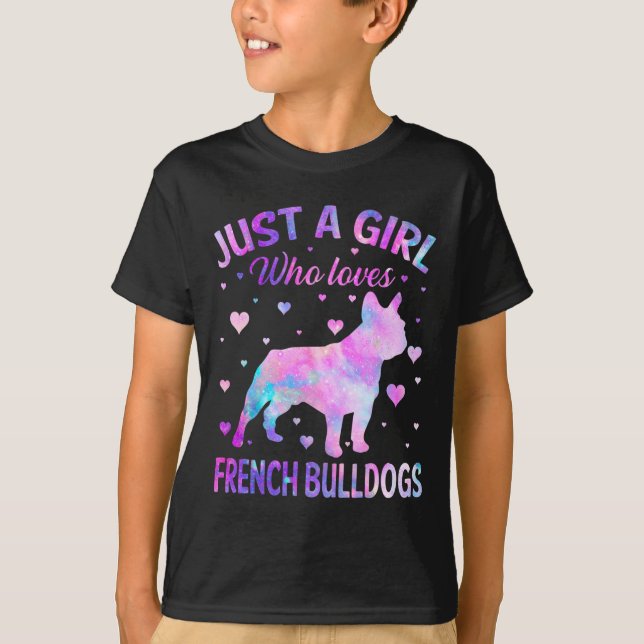 Camiseta Un Chica que ama a los Bulldoges franceses, el per (Anverso)