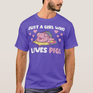 Camiseta Un Chica que ama a los cerdos