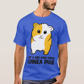 Camiseta Un Chica que ama a los cerdos de Guinea
