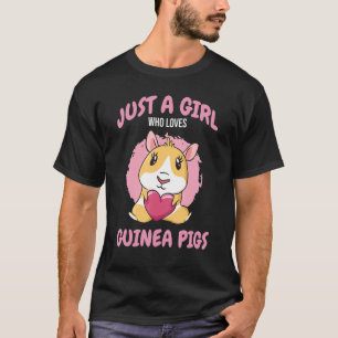 Camiseta Un Chica que ama a los cerdos guineanos