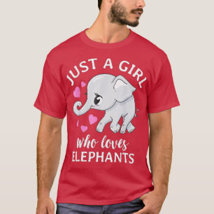 Camiseta Un Chica que ama a los elefantes como un elefante 