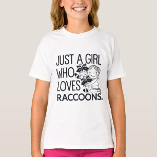 Camiseta Un Chica que ama a los mapaches: Diversión y Encan