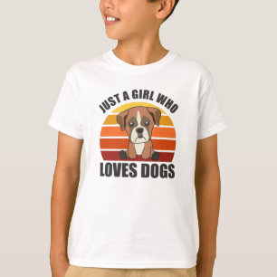 Camiseta Un Chica que ama a los perros boxeadores