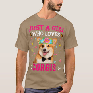 Camiseta Un Chica Que Ama A Los Perros De Corgis 
