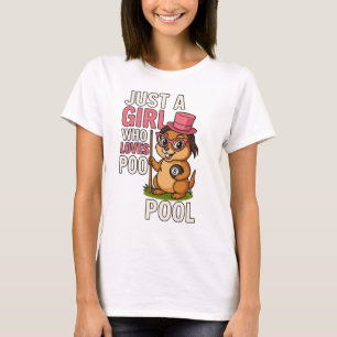 Camiseta Un Chica que ama al billar Billiard Pool Player
