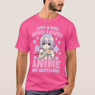 Camiseta Un Chica Que Ama El Ánime Y Esboza El Gir