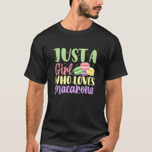 Camiseta Un Chica que ama el postre de Macarons Macaron