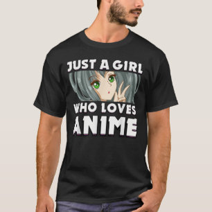 Camiseta Un Chica que ama el regalo animado de Japón Otaku