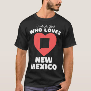 Camiseta Un Chica que ama Nuevo México, Chicas Cute Nuevo M