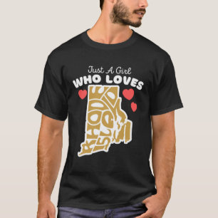 Camiseta Un Chica que ama Rhode Island Cute Rhode Isl