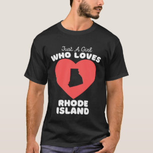 Camiseta Un Chica que ama Rhode Island Cute Rhode Isl