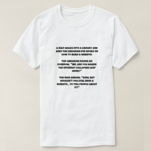 Camiseta Un chiste de IA sobre el colapso de internet