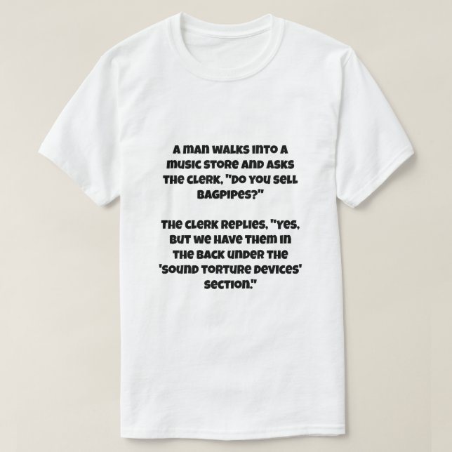 Camiseta Un chiste de IA sobre gaitas (Diseño del anverso)