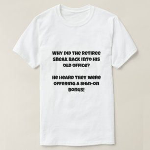 Camiseta Un chiste de IA sobre Retiree