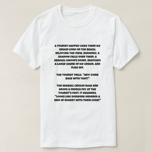 Camiseta Un chiste de IA sobre una gaviota y un helado (Diseño del anverso)
