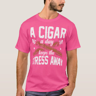 Camiseta Un Cigarro Al Día Mantiene El Estrés Alejado
