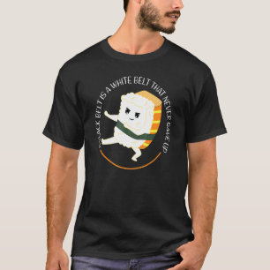 Camiseta Un Cinturón Negro Es Un Karate De Cinturón Blanco 