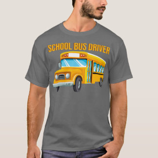 Camiseta Un Conductor De Autobús Escolar Se Trata De Volver