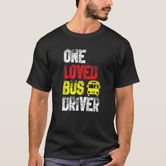 Camiseta Un conductor de autobús querido Escuela de transpo (Anverso)