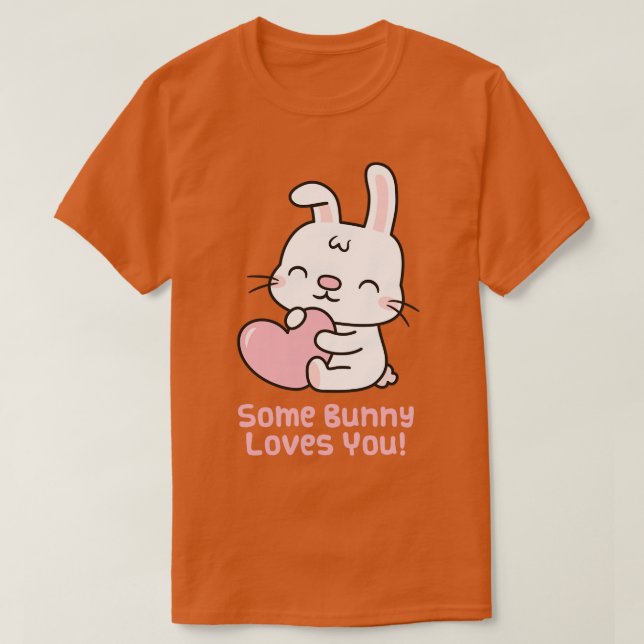 Camiseta Un conejo lindo, un conejo te ama a ti (Diseño del anverso)