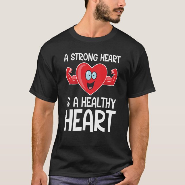 Camiseta Un corazón fuerte es un trabajo saludable para gim (Anverso)