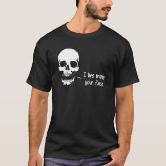 Camiseta Un cráneo vive dentro de su cara