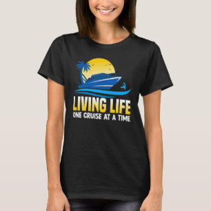 Camiseta Un Cruise A La Vez En Un Viaje En Barco De Vacacio