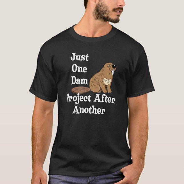 Camiseta Un curioso castor regala un proyecto de represa de (Anverso)
