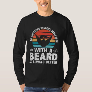 Camiseta Un Desarrollador De Sistemas Empotrados Con Barba