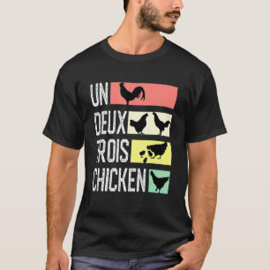 Camiseta Un Deux Troix Chicken Cute Francés