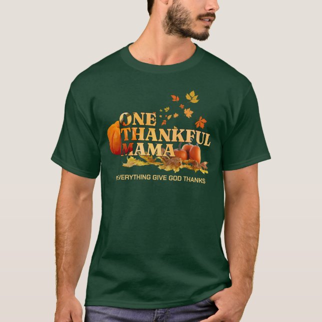 Camiseta Un día de gracias MAMA MOM Stylish (Anverso)