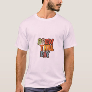 Camiseta Un día estupendo