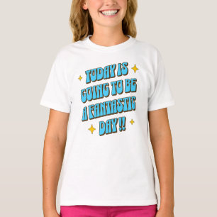 Camiseta Un día fantástico