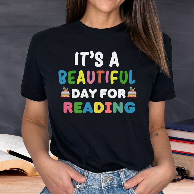 Camiseta Un día precioso para la lectura (Subido por el creador)