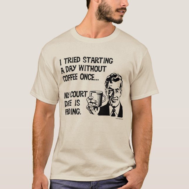 Camiseta Un día sin café (Anverso)