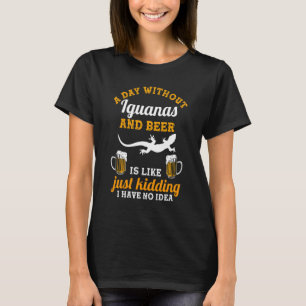 Camiseta Un Día Sin Cerveza E Iguanas