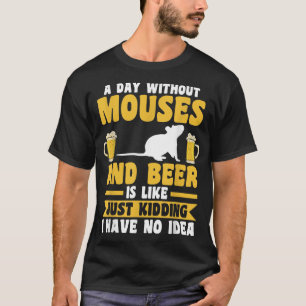 Camiseta Un Día Sin Cerveza Y Cónyuges 