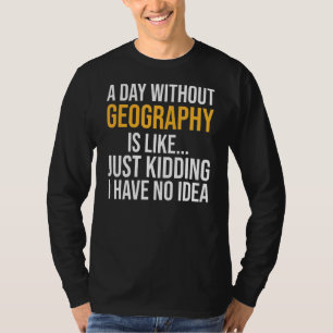 Camiseta Un día sin geografía