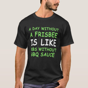 Camiseta Un Día Sin Golf de Disco Volador y Costillas