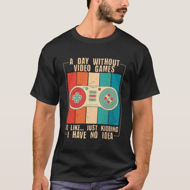 Camiseta Un día sin juegos de video divertido jugador de vi (Anverso)