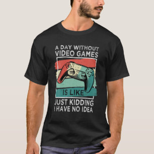 Camiseta Un día sin juegos de video divertidos jugadores de